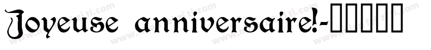 Joyeuse anniversaire!字体转换